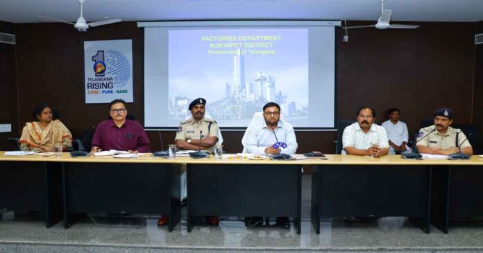 The industries in the district should follow the safety regulations